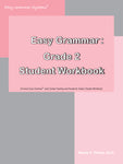 Easy Grammar: Grade 2: Student Workbook [DAMAGED COVER]