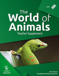 World of Animals Teacher Supplement (God's Design for Life, 4th Edition)