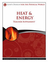 Heat & Energy Teacher's Guide & CD-ROM (God's Design for the Physical World) [DAMAGED COVER]